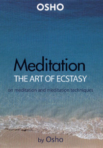Meditation the Art of Ecstasy