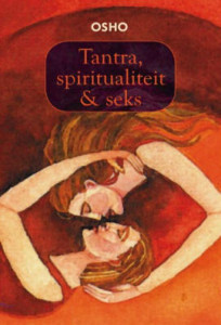 Tantra, Spiritualiteit en Seks
