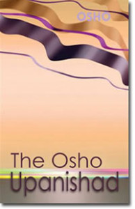 The Osho Upanishad