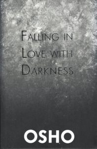 Falling in Love with Darkness